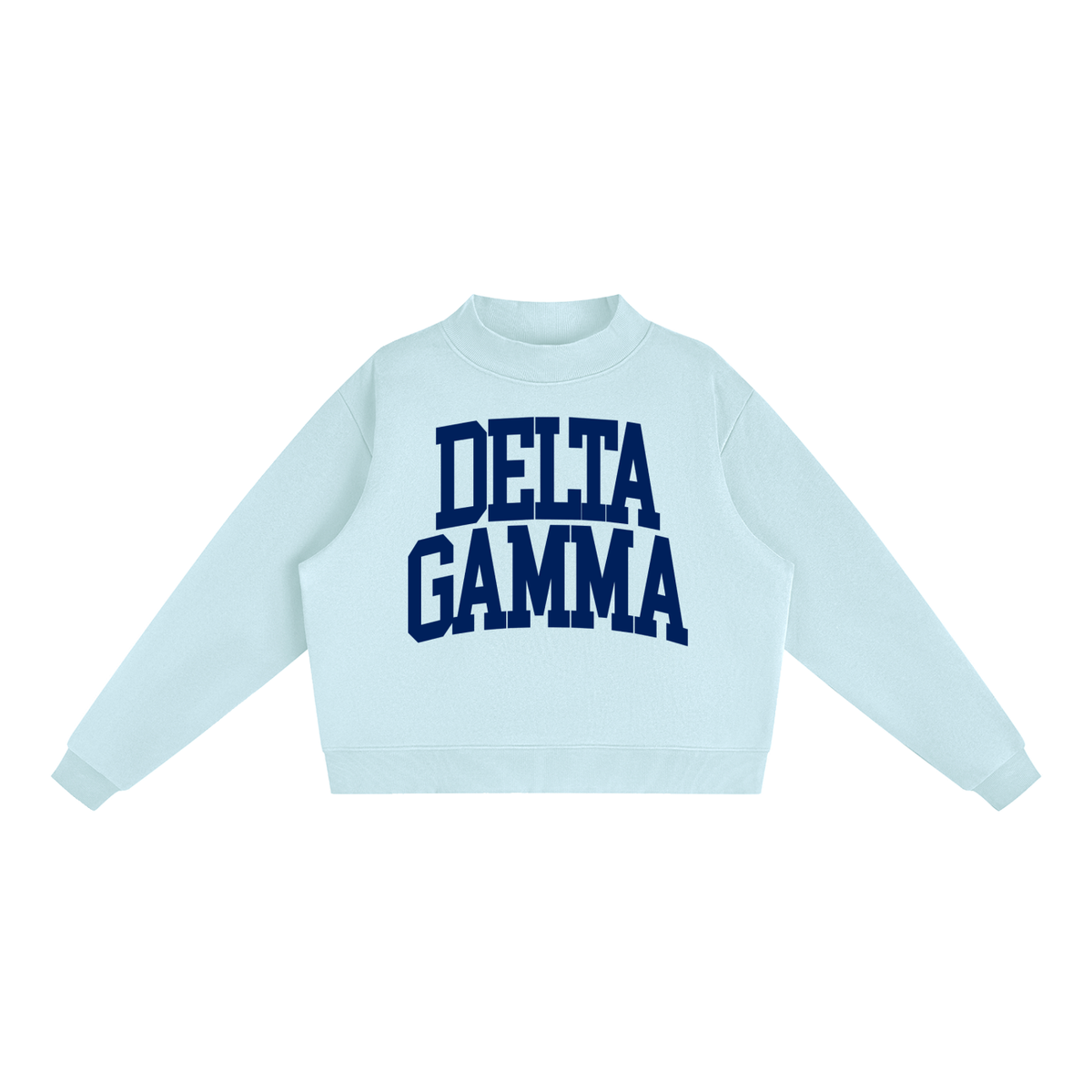 Delta Gamma Big Mock Neck Sweatshirt