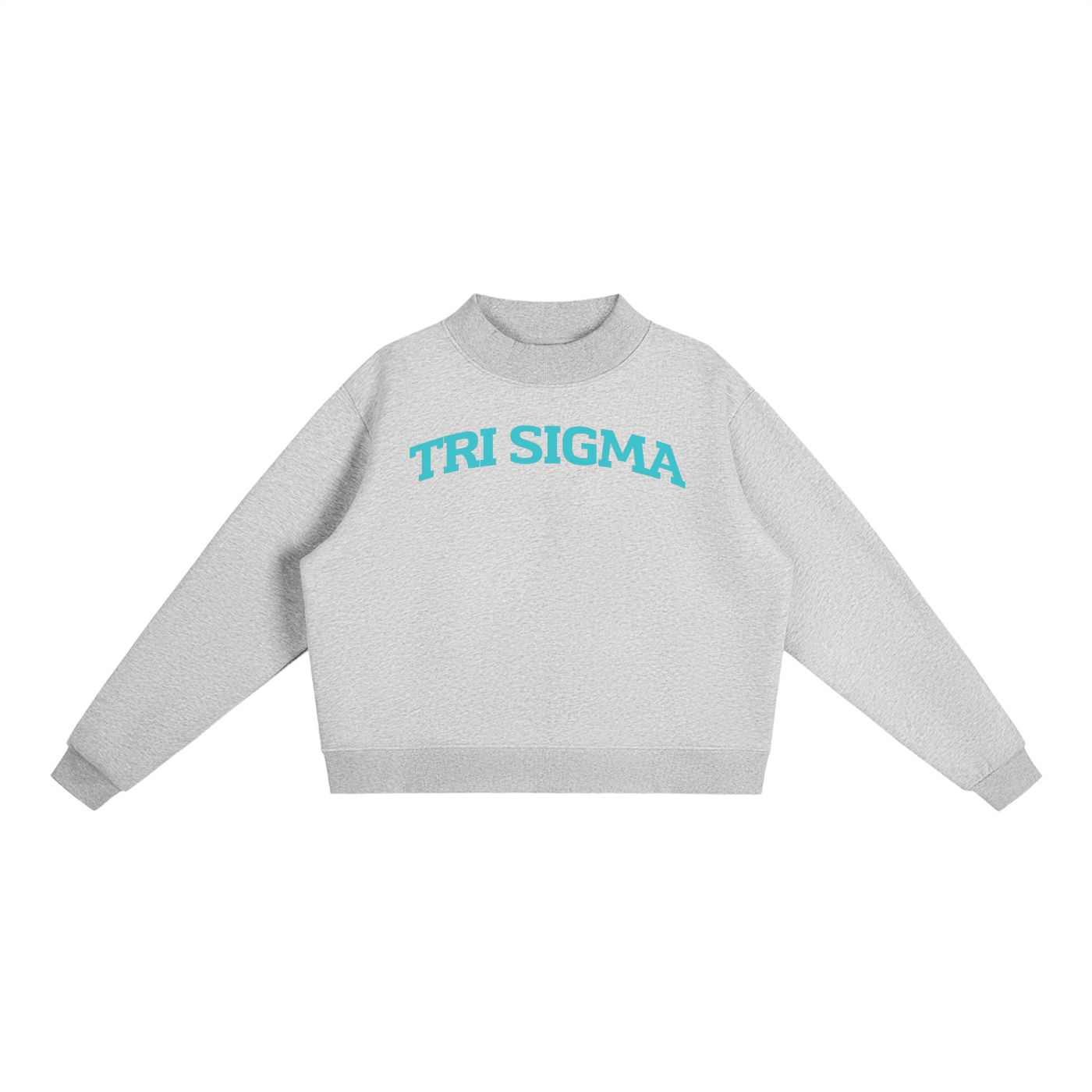 Tri Sigma Sea Blue Mock Neck Sweatshirt - Ivy Society