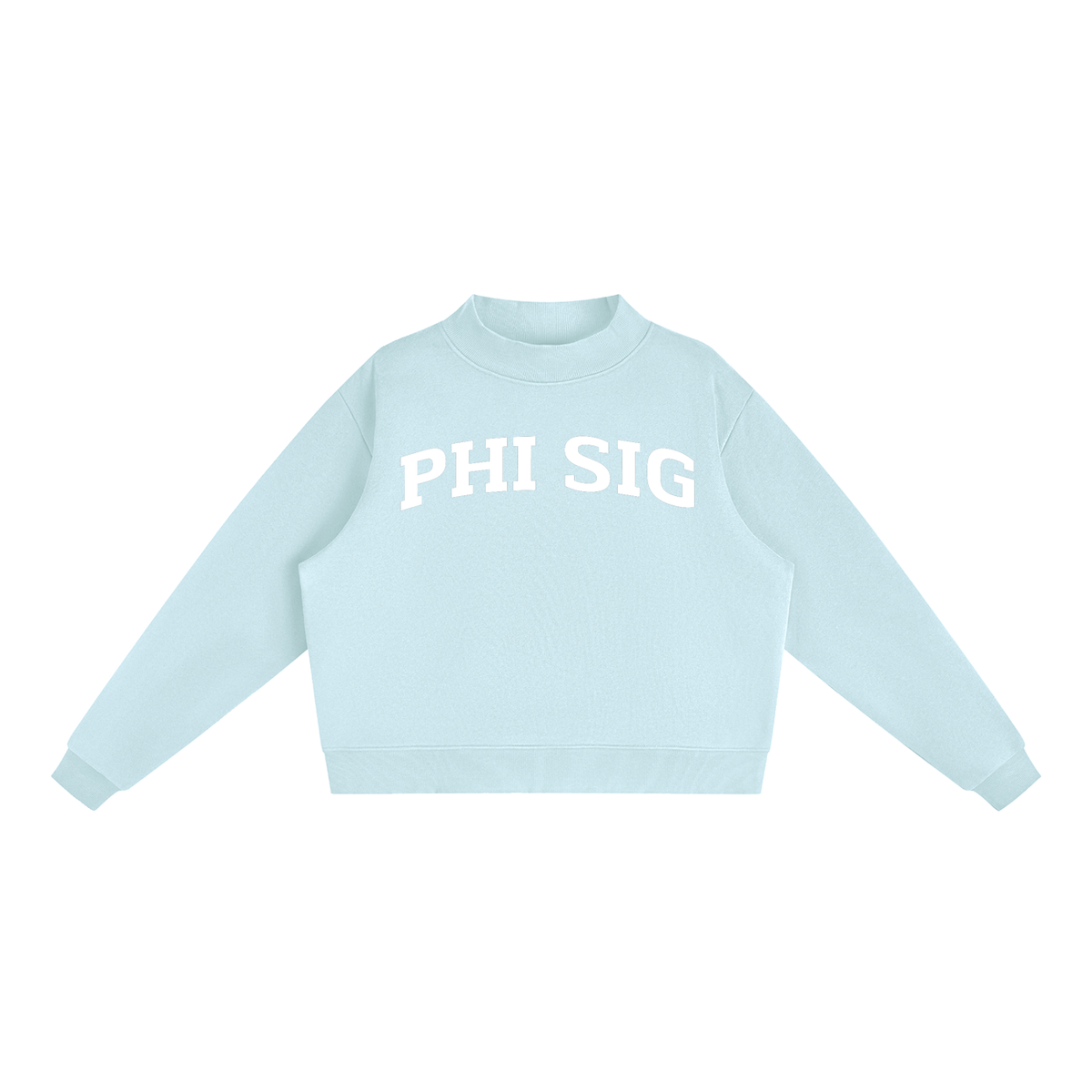 Phi Sigma Sigma Mock Neck Sweatshirt
