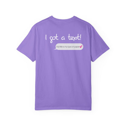 Big Little "I Got A Text" T Shirt - Ivy Society
