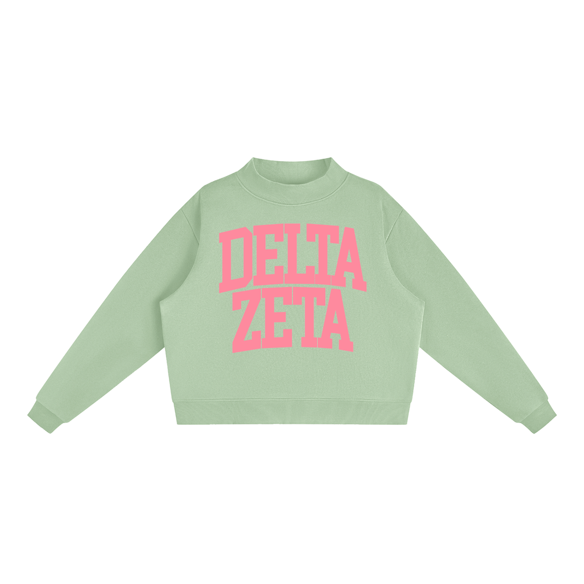 Delta Zeta Big Mock Neck Sweatshirt