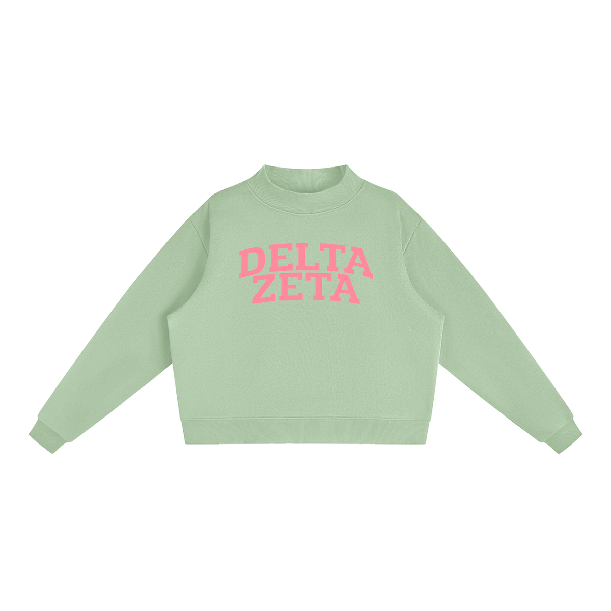 Delta Zeta Pink Mock Neck Sweatshirt