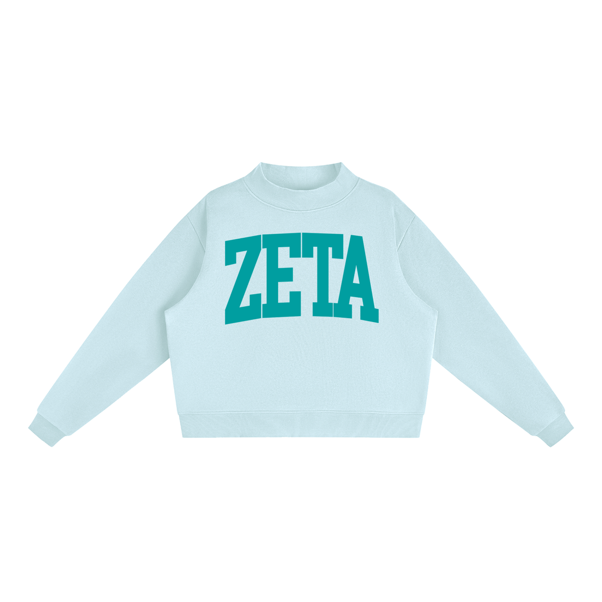 Zeta Tau Alpha Big Mock Neck Sweatshirt