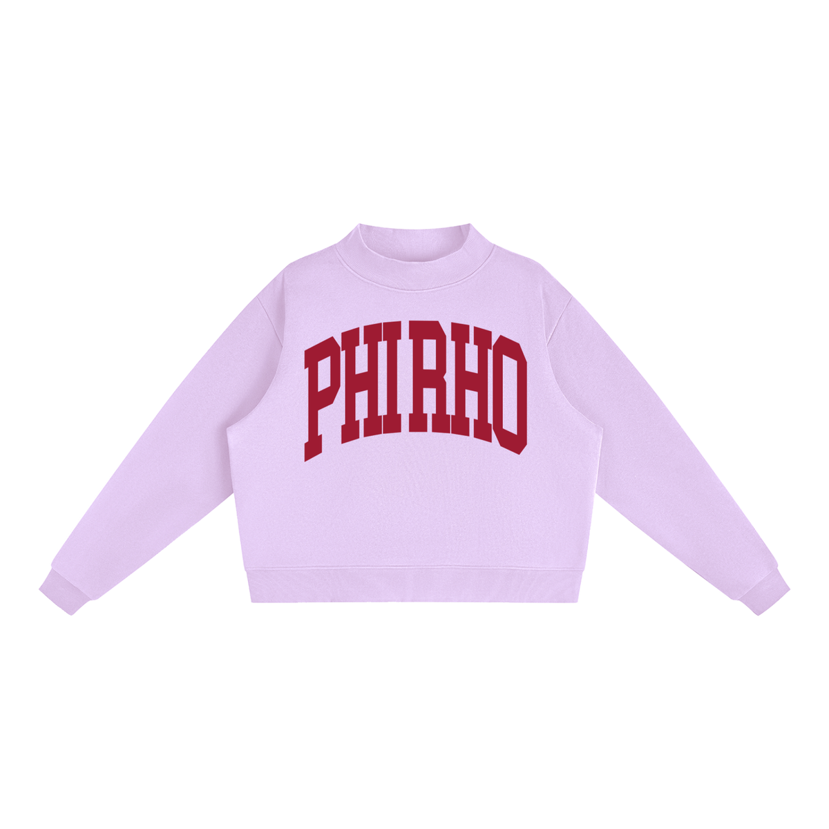 Phi Sigma Rho Big Mock Neck Sweatshirt