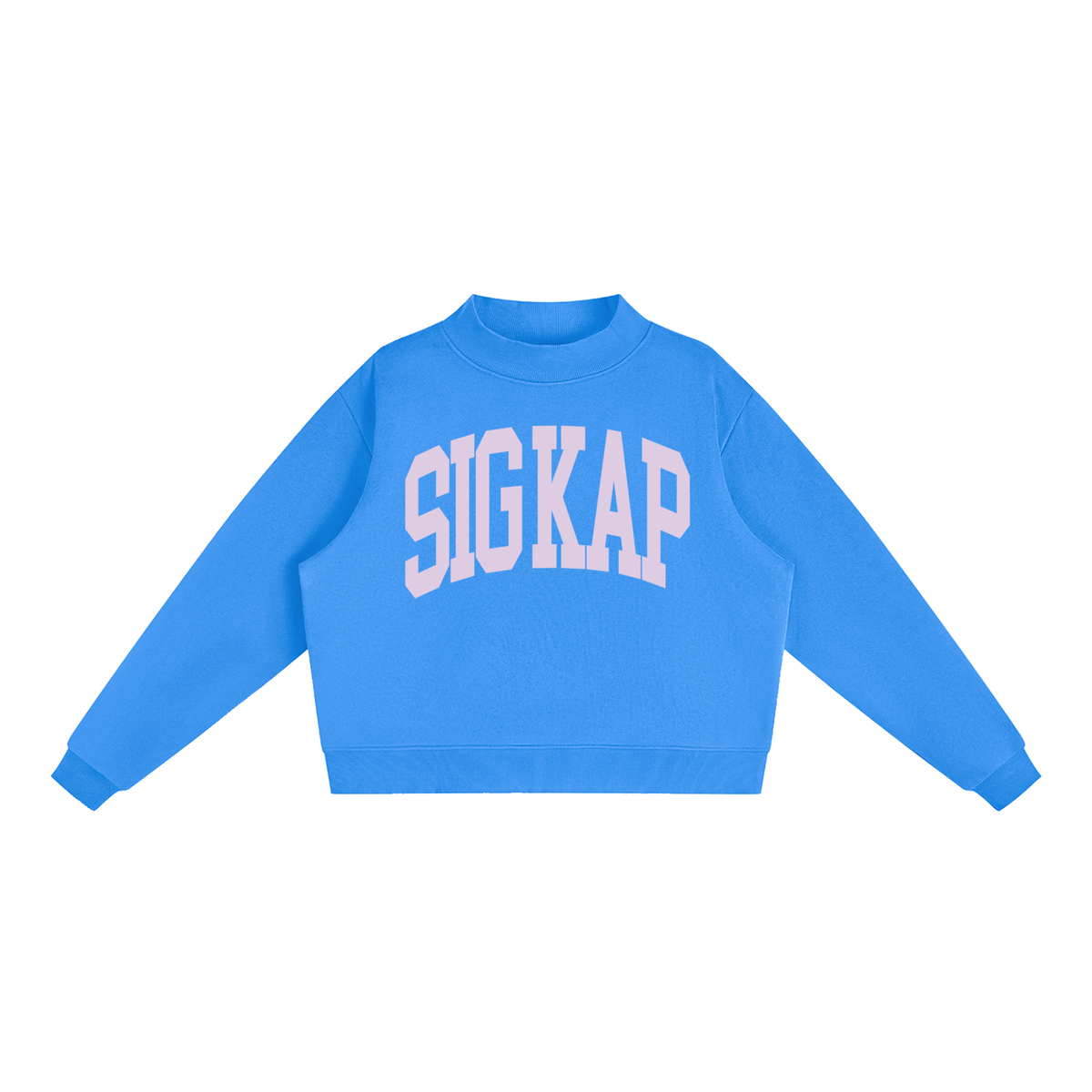 Sigma Kappa Big Mock Neck Sweatshirt
