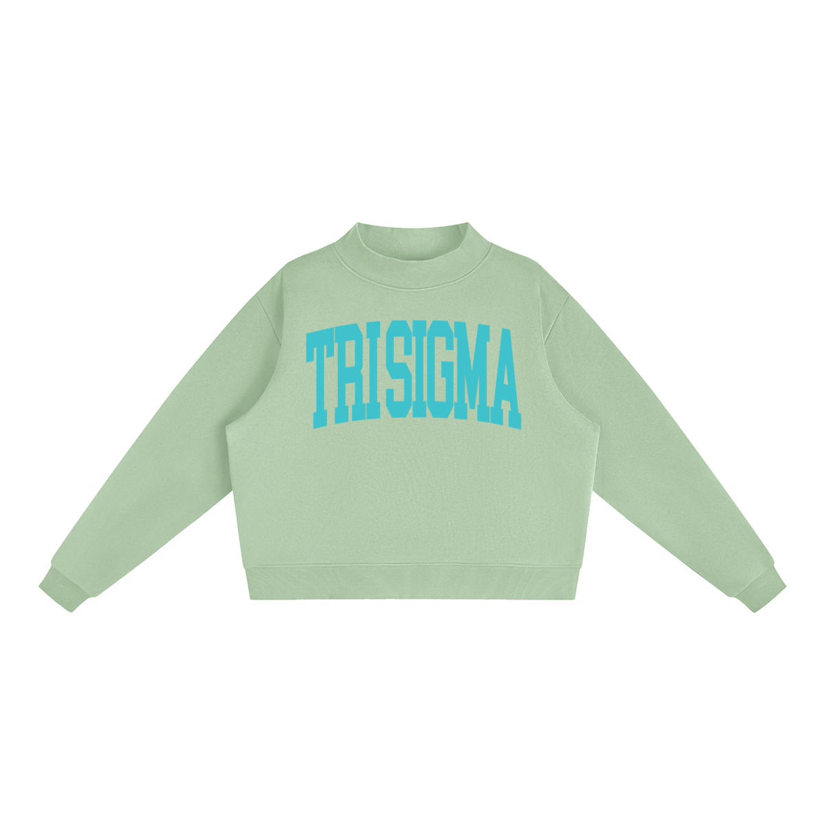 Tri Sigma Big Letters Mock Neck Sweatshirt