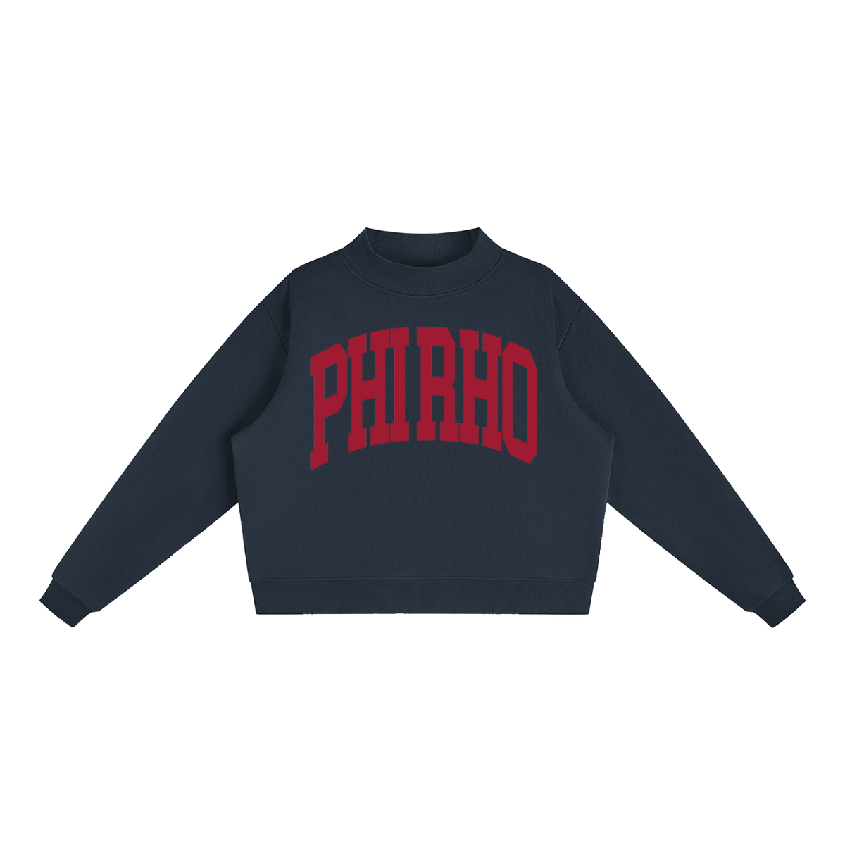 Phi Sigma Rho Big Mock Neck Sweatshirt