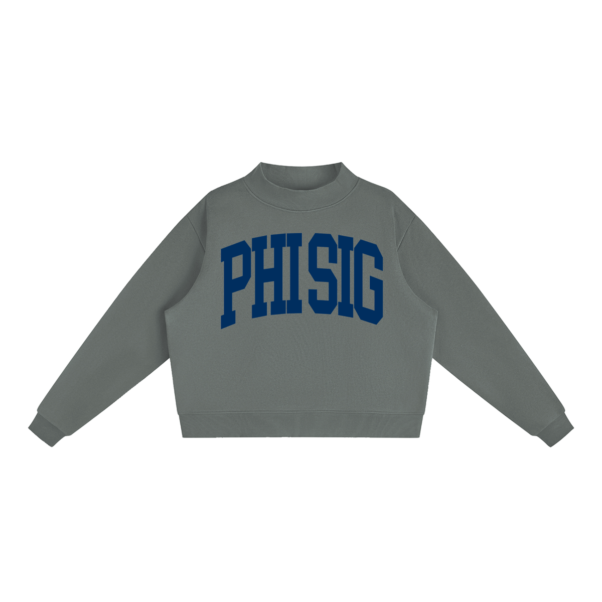 Phi Sig Mock Neck Sweatshirt