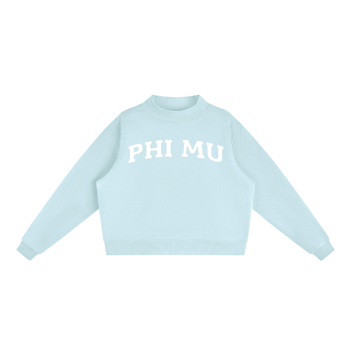 Phi Mu Mock Neck Sweatshirt