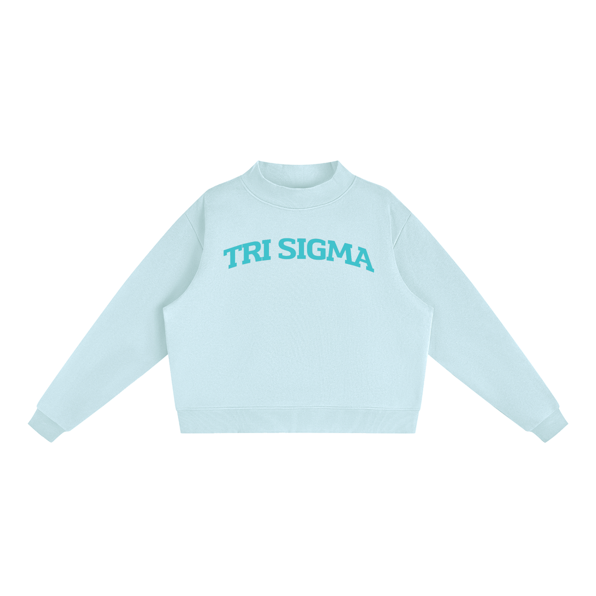 Tri Sigma Blue Mock Neck Sweatshirt