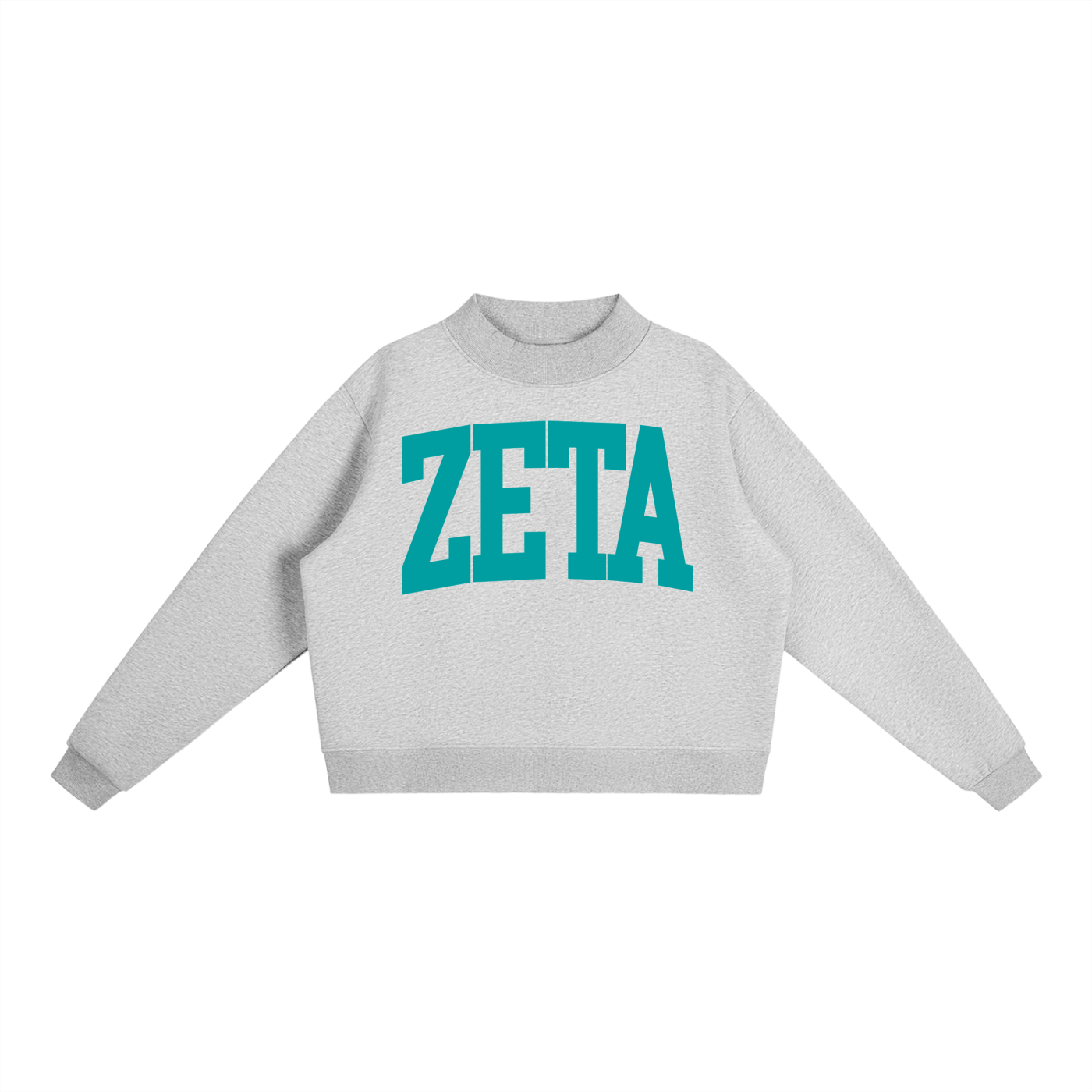 Zeta Tau Alpha Big Mock Neck Sweatshirt - Ivy Society