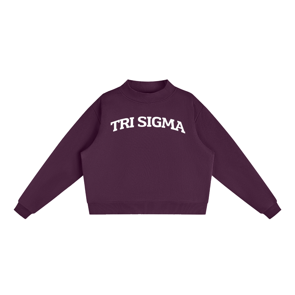 Tri Sigma Mock Neck Sweatshirt