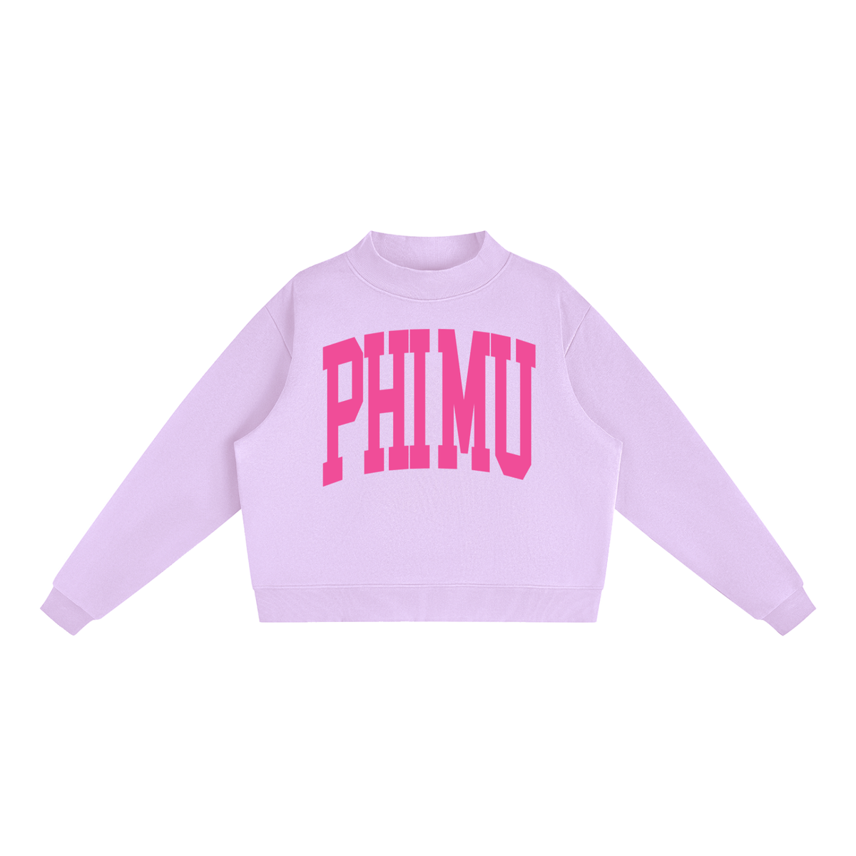 Phi Mu Big Mock Neck Sweatshirt