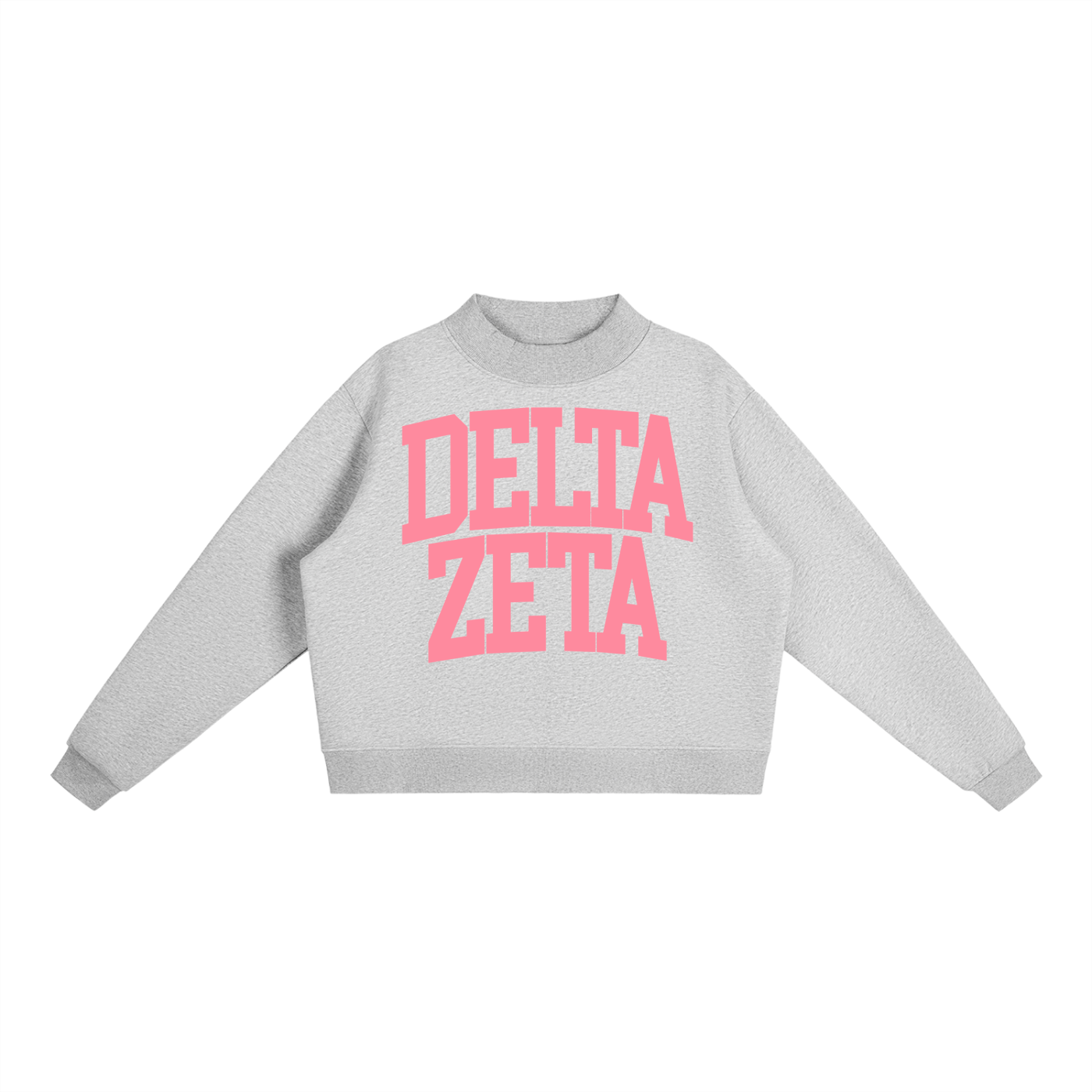 Delta Zeta Big Mock Neck Sweatshirt - Ivy Society