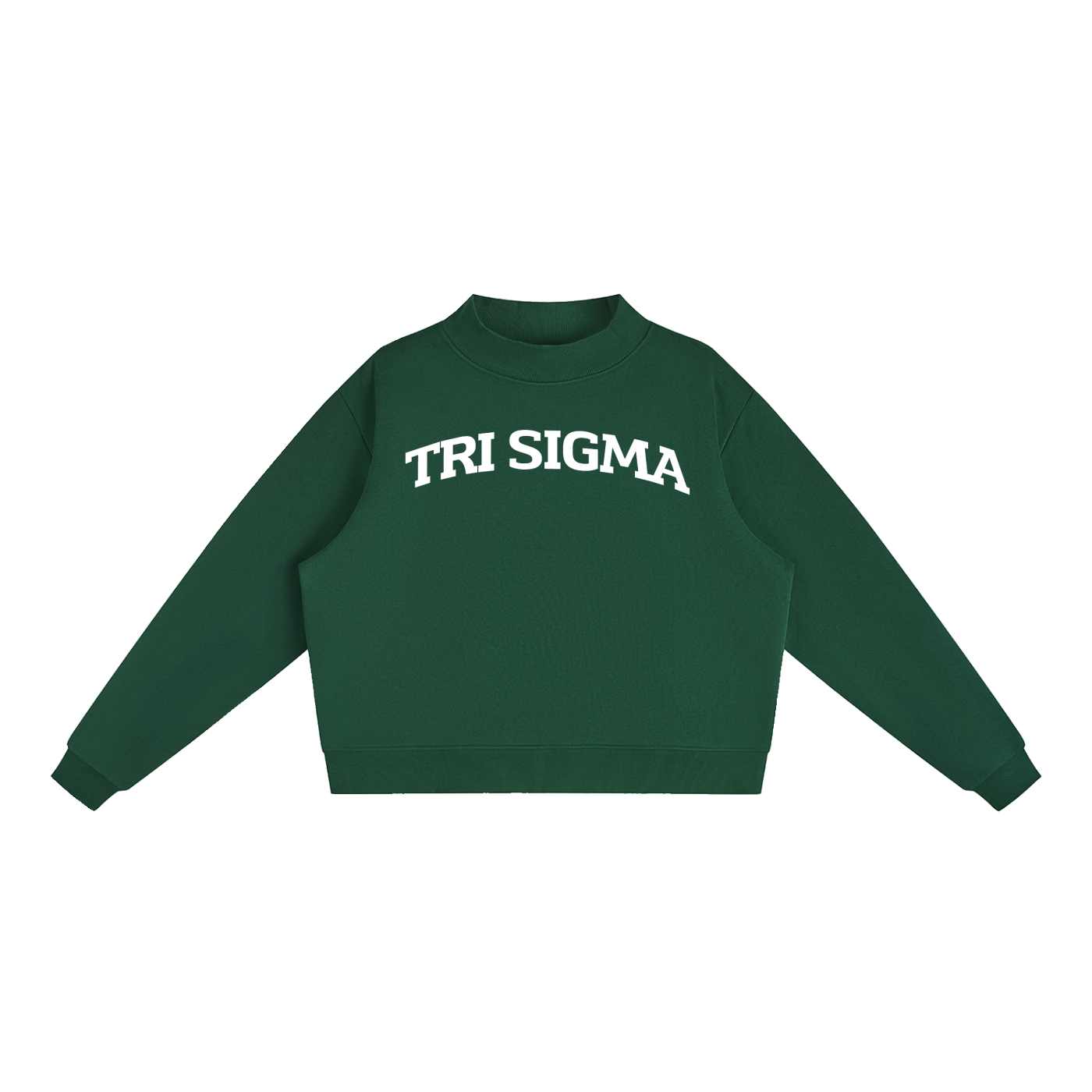 Tri Sigma Mock Neck Sweatshirt