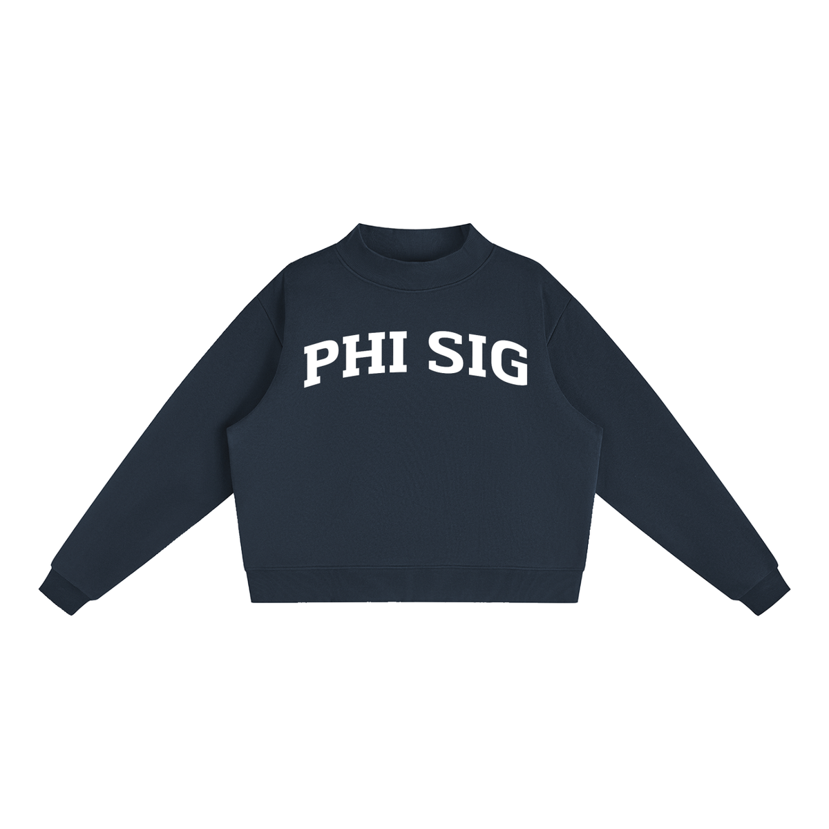 Phi Sigma Sigma Mock Neck Sweatshirt