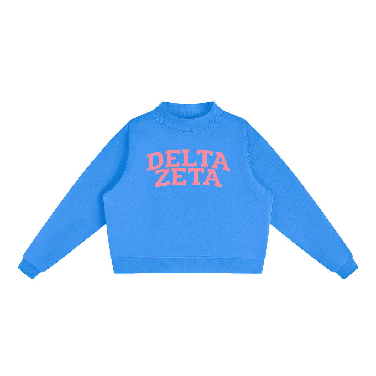 Delta Zeta Pink Mock Neck Sweatshirt