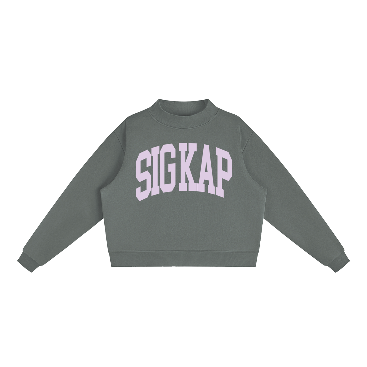Sigma Kappa Big Mock Neck Sweatshirt