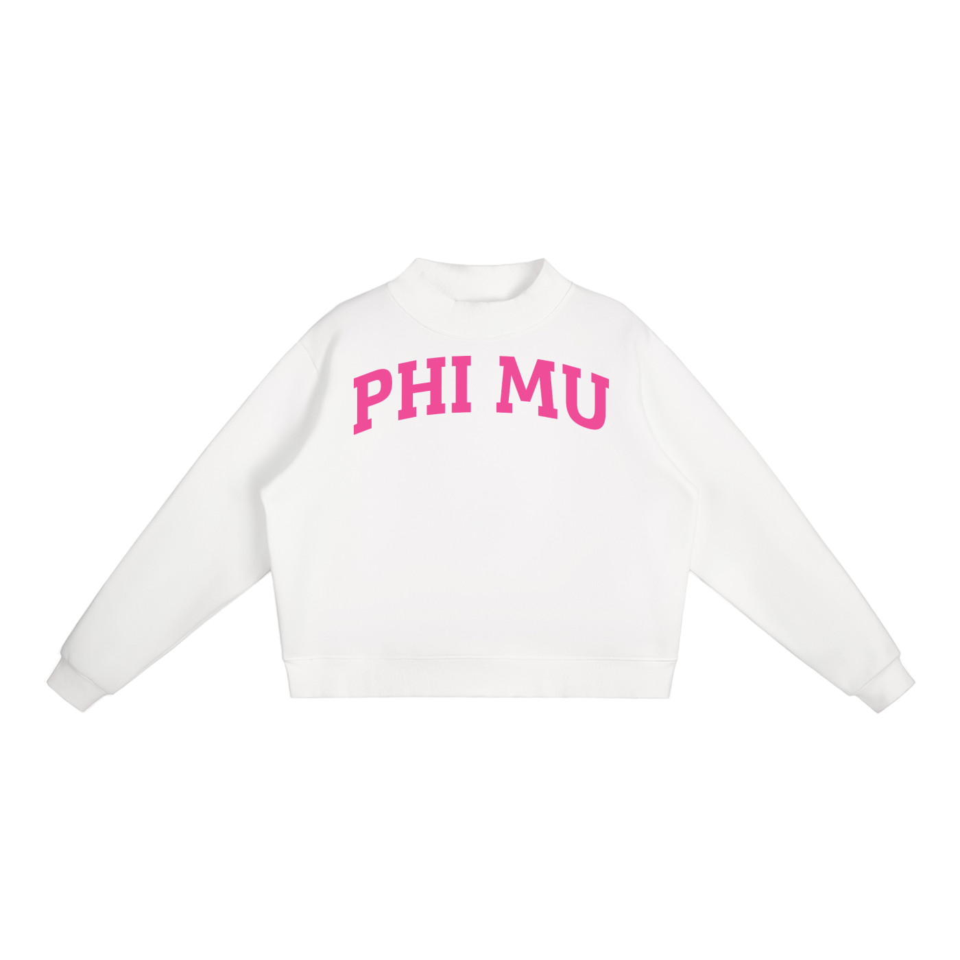 Pink Phi Mu Mock Neck Sweatshirt - Ivy Society
