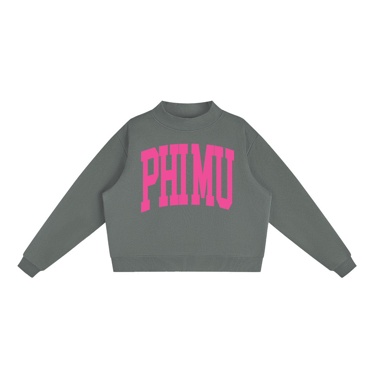 Phi Mu Big Mock Neck Sweatshirt